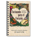 For Your Health Cookbook - Cooking For The Heart (Spanish Version)